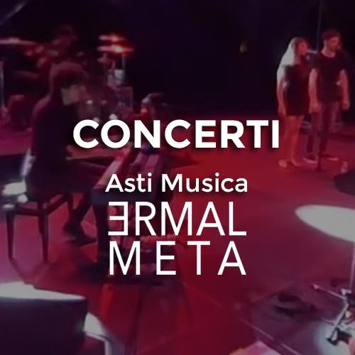 video 360 concerto ermal meta asti musica